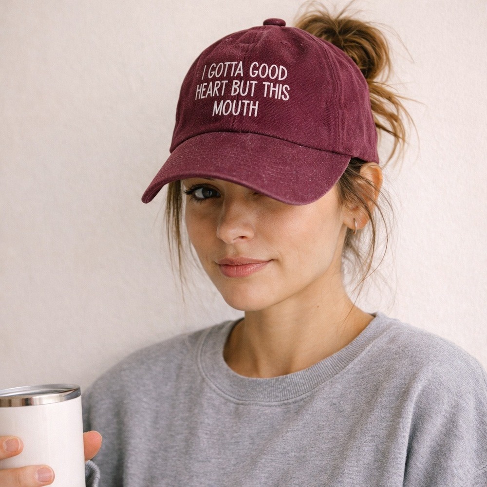 Funny Burgundy Dad Hat “Gotta Good‎ Heart But This Mouth” Adjustable Cap
